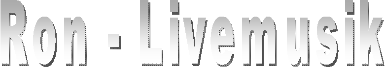 Ron - Livemusik